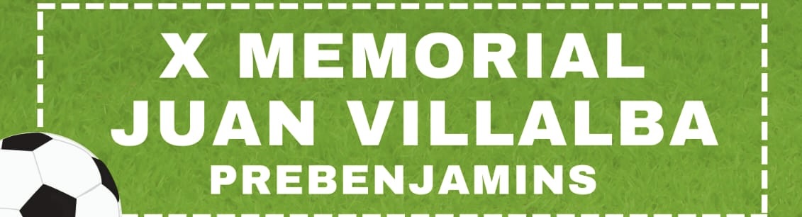El Memorial Juan Villalba Prebenjamín se disputa mañana sábado en El Rodat 